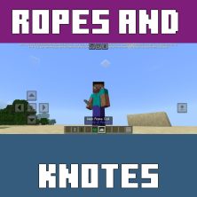 Ropes and Knots Mod for Minecraft PE