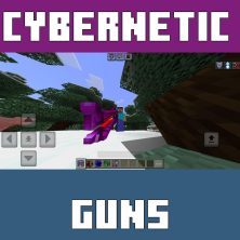 Cybernetic Guns Mod for Minecraft PE