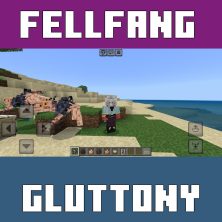 Fellfang Gluttony Mod for Minecraft PE