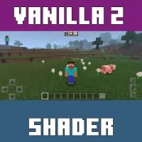 Vanilla 2 Shader for Minecraft PE