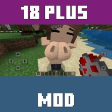 18 Plus Mod for Minecraft PE